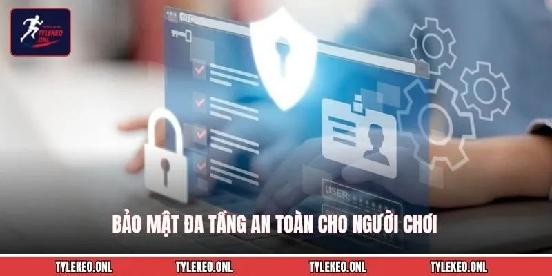 FEBET88 - Nhà Cái Cá Cược Uy Tín Với Kho Game Và Ưu Đãi Hấp Dẫn 4 Bảo mật đa tầng an toàn cho người chơi