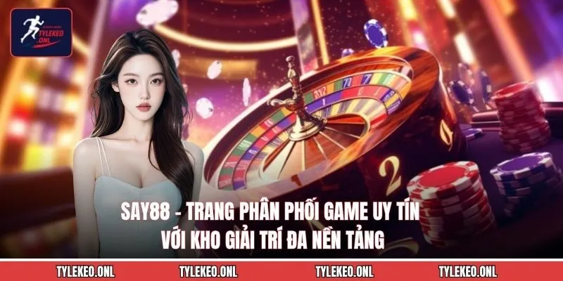 say88-trang-phan-phoi-game-uy-tin-voi-kho-giai-tri-da-nen-tang